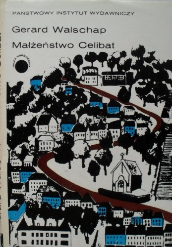 Małżeństwo. Celibat. - Gerard Walschap