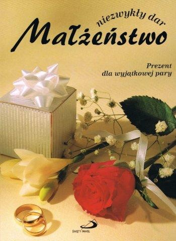 Małżeństwo niezwykły dar - Mary Hathaway