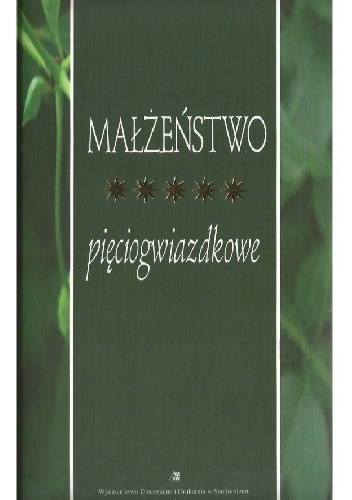 Małżeństwo pięciogwiazdkowe - Bogdan Król