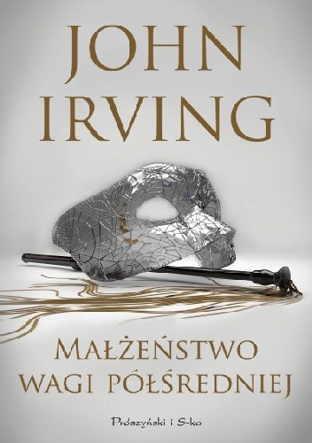 Małżeństwo wagi półśredniej - John Irving