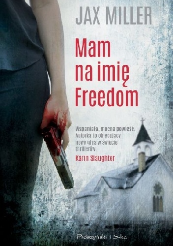 Mam na imię Freedom - Jax Miller