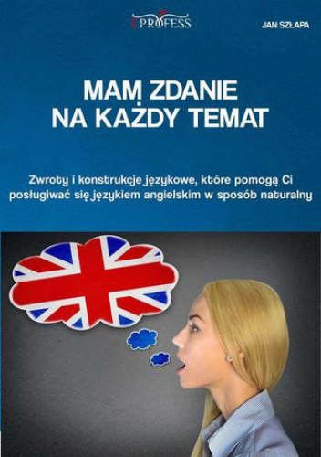 Mam zdanie na każdy temat - Szłapa Jan