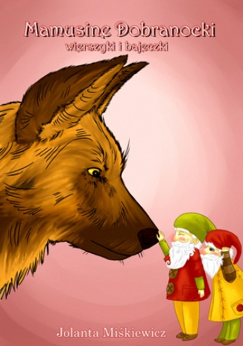 Mamusine dobranocki - Jolanta Miśkiewicz
