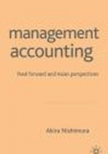 Management Accounting Feed Forward & Asian Perspectives - Akira Nishimura