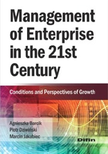 Management of Enterprise in the 21st Century