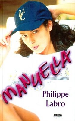 Manuella - Philippe Labro