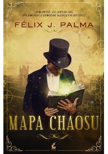 Mapa chaosu - Félix J. Palma