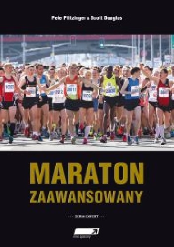 Maraton zaawansowany - Scott Douglas, Pete Pfitzinger