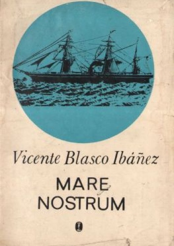 Mare Nostrum - Vicente Blasco Ibáñez