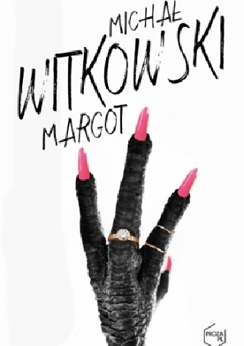 Margot - Michał Witkowski