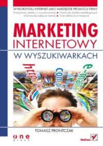 Marketing internetowy w wyszukiwarkach. - Tomasz Frontczak