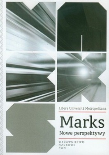 Marks. Nowe perspektywy