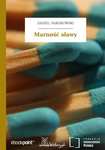 Marność sławy - Daniel Naborowski