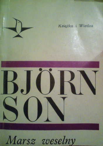 Marsz weselny - Bjørnstjerne Bjørnson