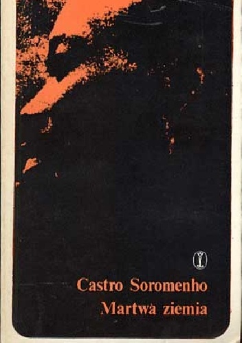 Martwa ziemia - Castro Soromenho