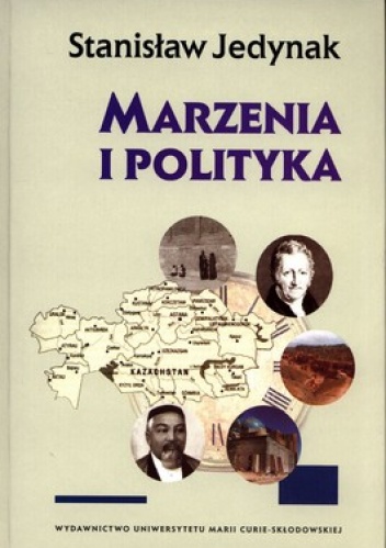 Marzenia i polityka - Stanisław Jedynak