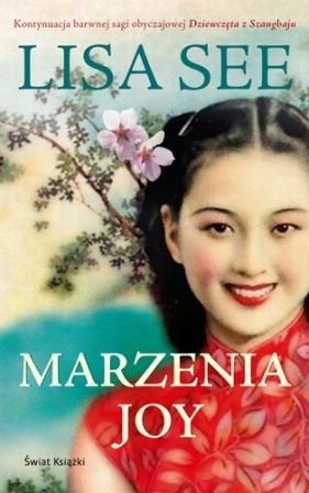Marzenia Joy - Lisa See
