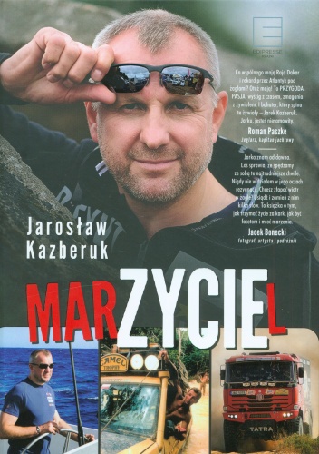 Marzyciel - Jarosław Kazberuk