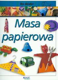 Masa papierowa - Anna Plomer