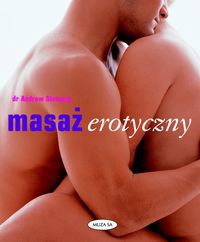 Masaż erotyczny - praca zbiorowa