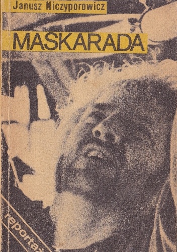 Maskarada - Janusz Niczyporowicz
