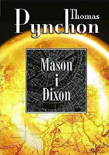 Mason i Dixon - Thomas Pynchon