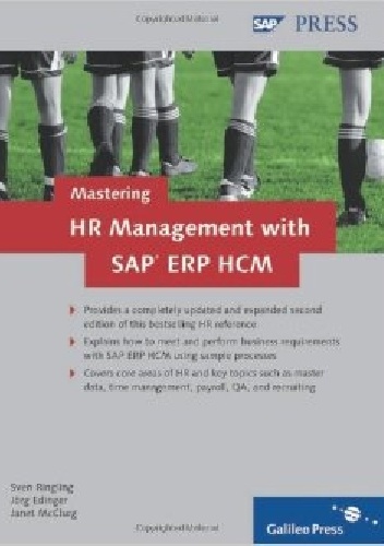 Mastering HR Management with SAP ERP HCM