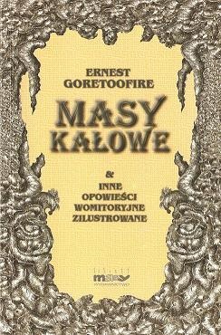 Masy kałowe i inne opowieści womitoryjne - Zdzisław Domolewski