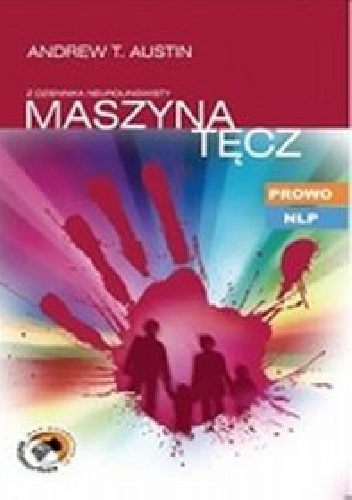 Maszyna Tęcz - Andrew Austin