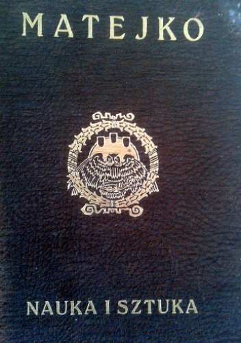 Matejko - Stanisław Ignacy Witkiewicz