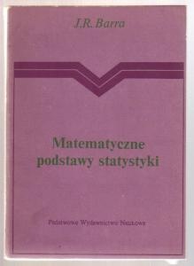 Matematyczne podstawy statystyki - Jean-René Barra