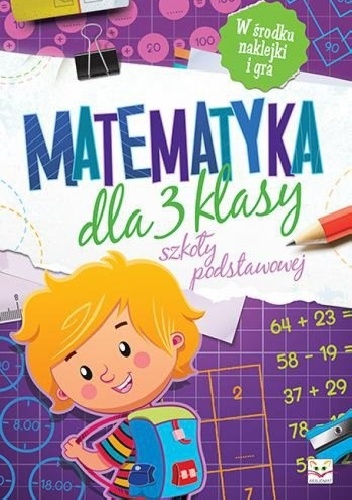 Matematyka dla 3 klasy szkoły podstawowej - Agnieszka Bator