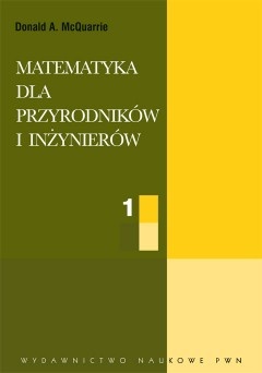 Matematyka dla przyrodników i inżynierów - Donald McQuarrie