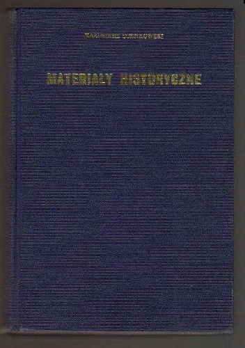 Materiały historyczne - Kazimierz Sosnkowski