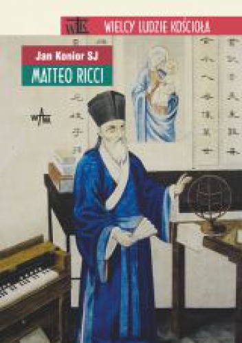 Matteo Ricci - Jan Konior SJ