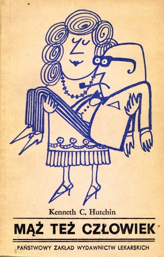 Mąż też człowiek - Kenneth Hutchin