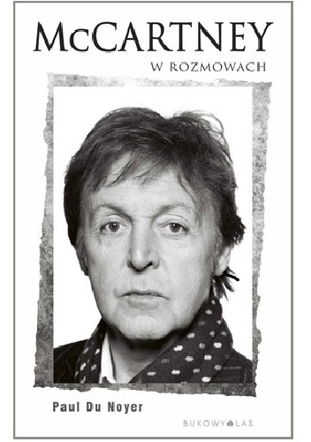 McCartney w rozmowach - Paul Du Noyer