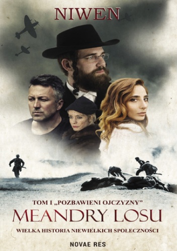 Meandry losu. Tom I. Pozbawieni ojczyzny - Niwen