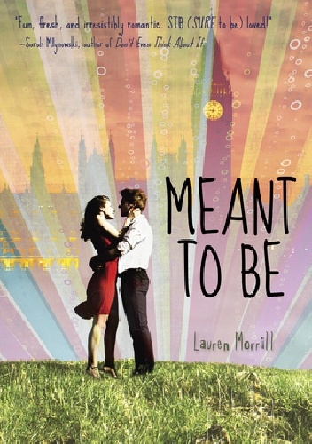 Meant To Be - Lauren Morill