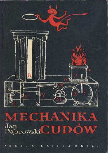 Mechanika cudów - Jan Dąbrowski