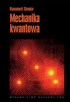 Mechanika kwantowa - Ramamurti Shankar
