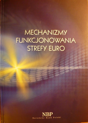 Mechanizmy funkcjonowania strefy euro