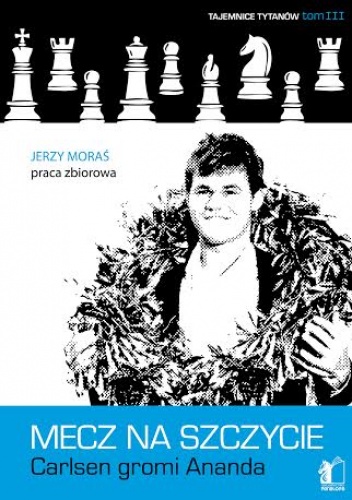 Mecz na szczycie. Carlsen gromi Ananda