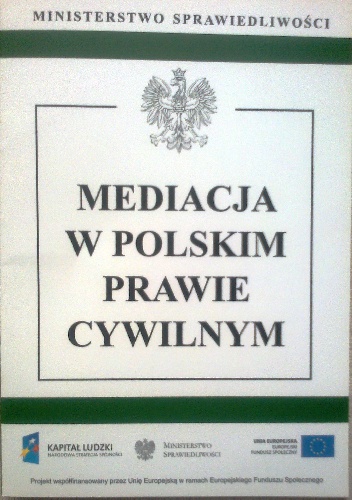 Mediacja w polskim prawie cywilnym - Ustawodawca
