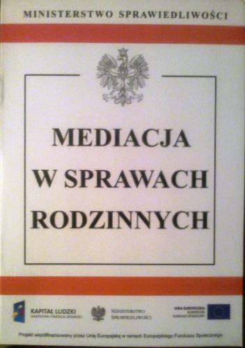 Mediacja w sprawach rodzinnych - Ustawodawca