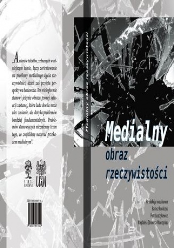 Medialny obraz rzeczywistości - praca zbiorowa