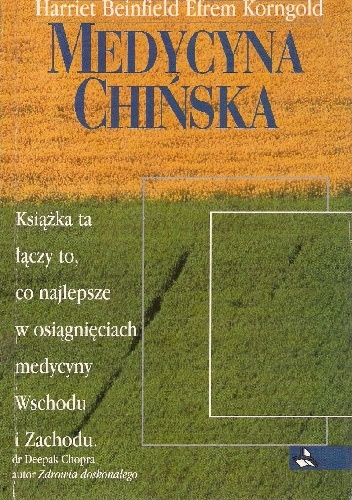 Medycyna chińska - Harriet Beinfield, Efrem Korngold