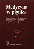 Medycyna w pigułce - praca zbiorowa