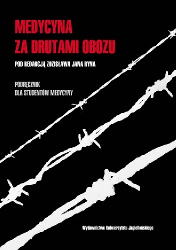 Medycyna za drutami obozu