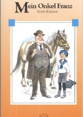 Mein Onkel Franz - Erich Kästner